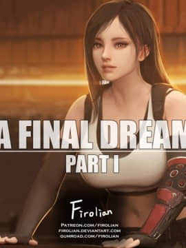 [Firolian] A Final Dream - Part I [漢化本]