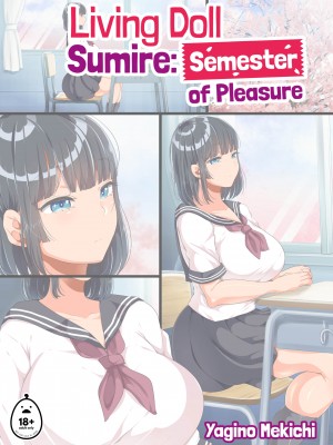 [Yaginomekichi] Living Doll Sumire：Semester of Pleasure_00